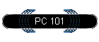 PC 101